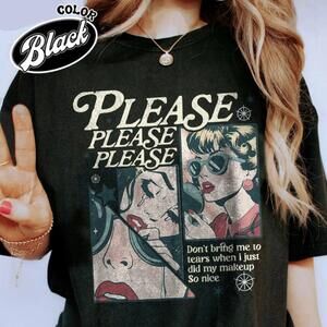 Black Please Please Please Concert Retro Soft Girl Music Lover Unisex T-Shirt